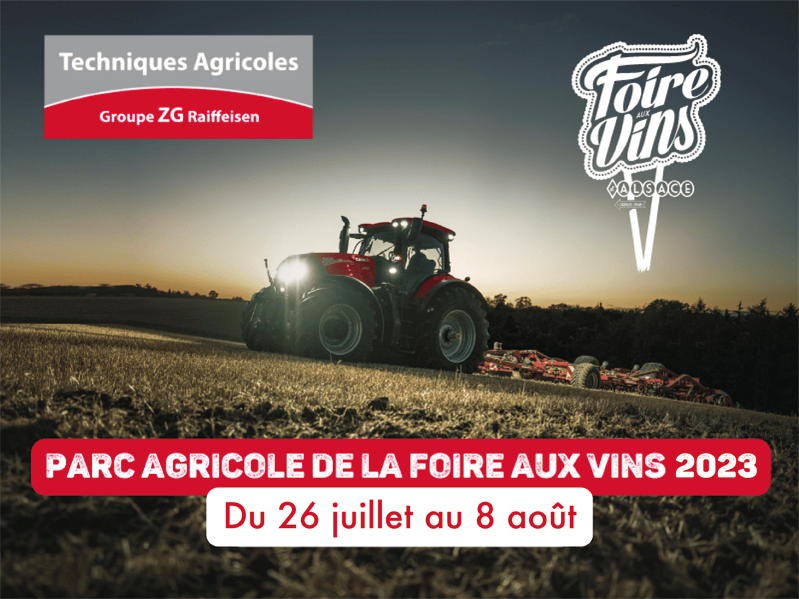 Présent au Parc Agricole de la FOIRE AUX VINS 2023